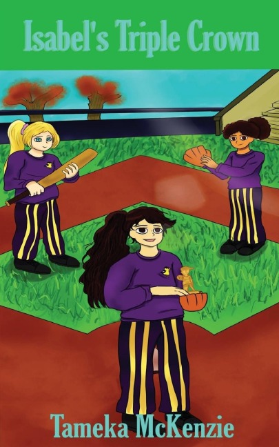 R.B.I. Girls: Isabels Triple Crown