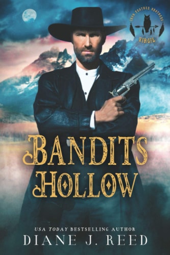 Bandits Hollow A Holiday Romance Novella