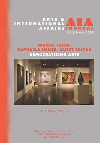 Arts & International Affairs: Democratizing Arts 5.1, Summer 2020