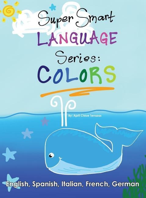 Super Smart Language Series: Colors