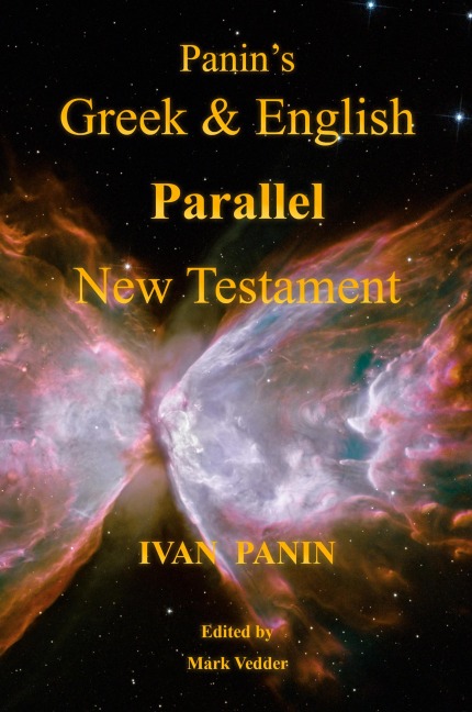 Panins Greek and English Parallel New Testament