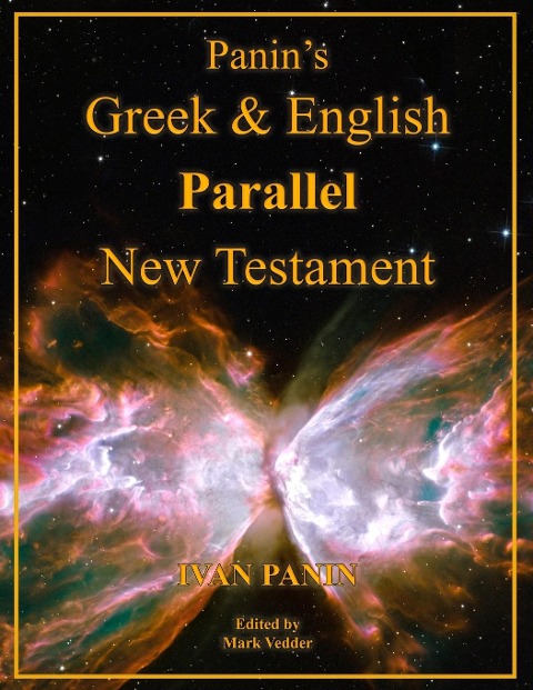 Panins Greek and English Parallel New Testament: Large Print Edition