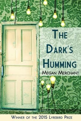 The Darks Humming
