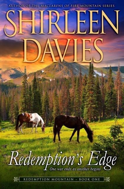 Redemptions Edge: Book One, Redemption Mountain Series (Historical Western Romance)