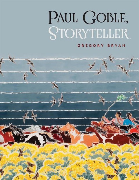Paul Goble Storyteller