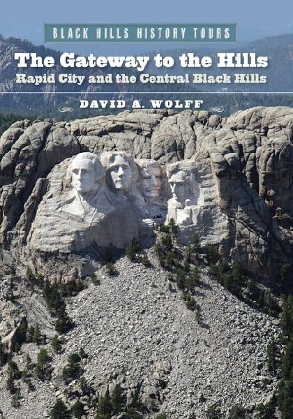The Gateway to the Hills: Rapid City and the Central Black Hills