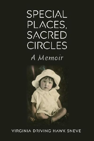 Special Places, Sacred Circles: A Memoir