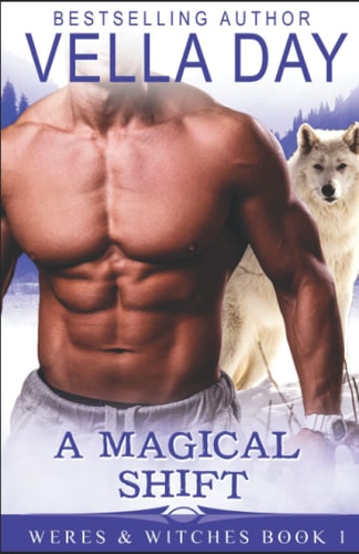 A Magical Shift A Hot Paranormal Fantasy Saga
