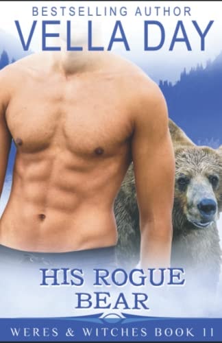 His Rogue Bear Hot Paranormal Fantasy
