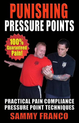 Punishing Pressure Points Practical Pain Compliance Pressure Point Techniques