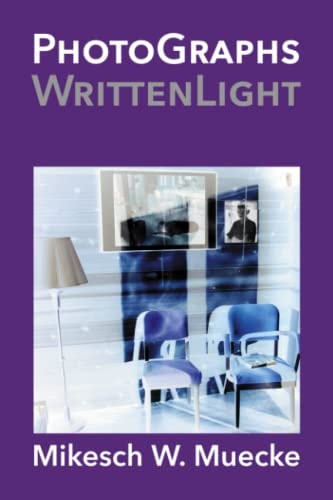 Photographs Written Light