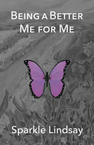 Being A Better Me For Me