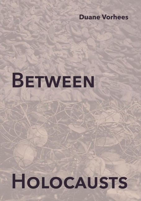 Between Holocausts