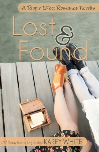 Lost and Found A Ripple Effects Romance Novella