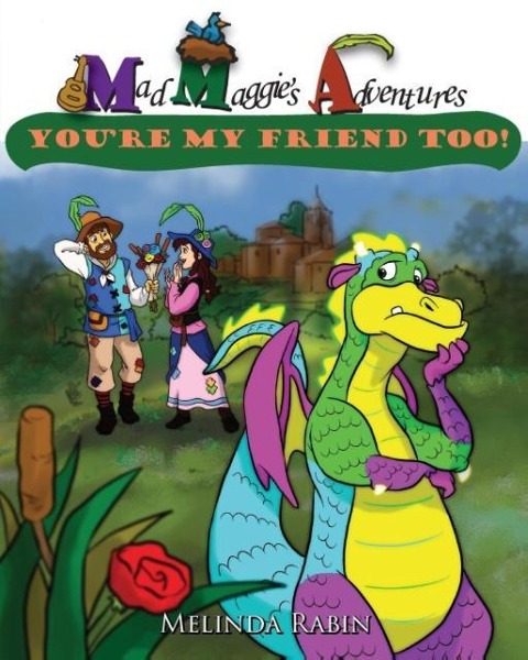 Mad Maggies Adventures: Youre My Friend Too