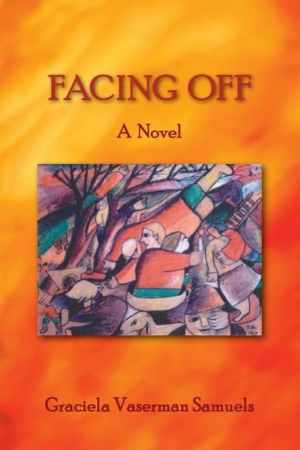 Facing Off - A Novel