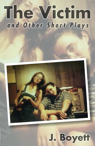The Victim And Other Short Plays