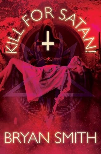 Kill For Satan!