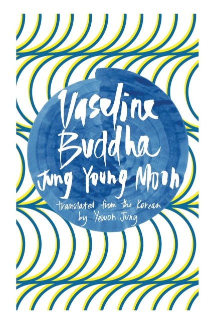Vaseline Buddha
