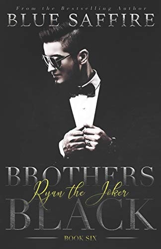 Brothers Black 6 Ryan the Joker