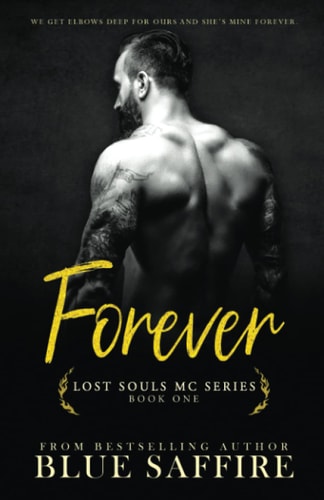 Forever Lost Souls MC Series Book One