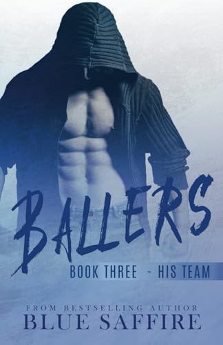 Ballers 3 His Team