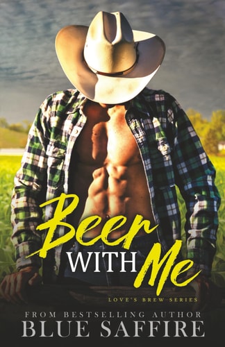 Beer with Me: Love's Brew Series