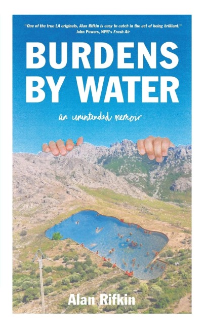 Burdens by Water: An Unintended Memoir