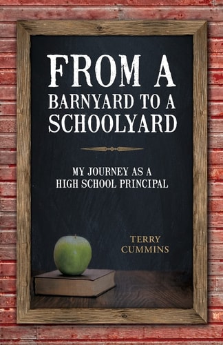 From a Barnyard to a Schoolyard My Journey As a High School Principal