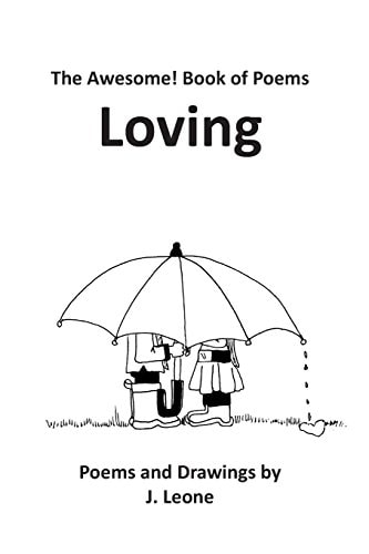 Loving Poems for an Awesome! Life