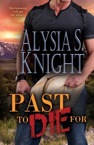 Past to Die For