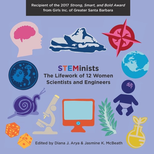 STEMinists The Lifework of 12 Women Scientists and Engineers