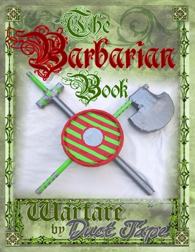 The Barbarian Book Warfare by Duct Tape