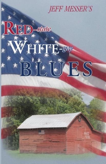 Red-state, White-guy Blues