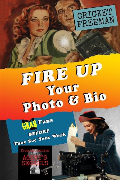 Fire Up Your Photo and Bio: Grab Fans BEFORE They See Your Work