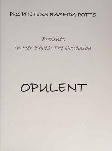 In Her Shoes Opulent: The ACTS Guide to Becoming Opulent, LEAP from Fear to Favor