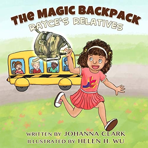 The Magic Backpack Rayce's Relatives