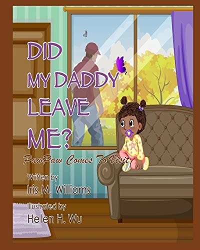 Did My Daddy Leave Me? PawPaw Comes To Visit!