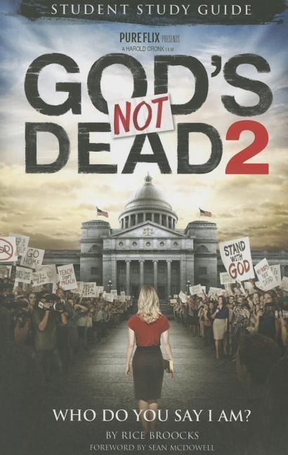 Gods Not Dead 2: Who Do You Say I Am?