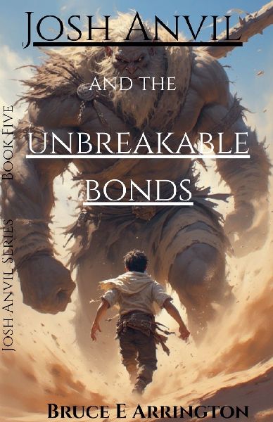 Josh Anvil and the Unbreakable Bonds