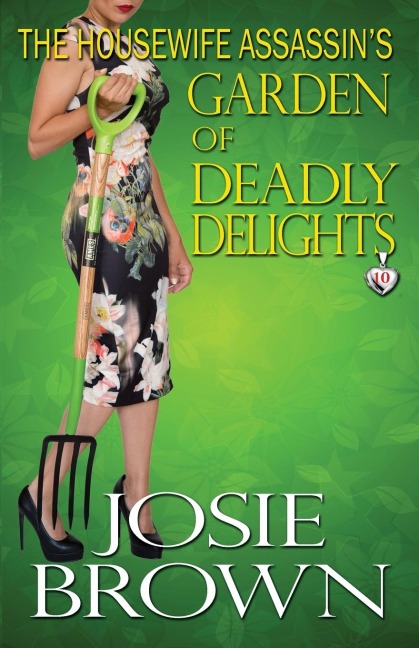 The Housewife Assassins Garden of Deadly Delights