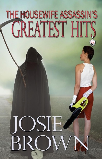 The Housewife Assassins Greatest Hits