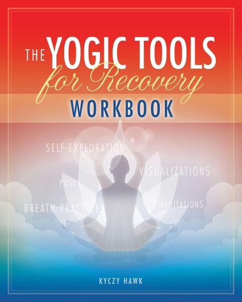 The Yogic Tools Workbook