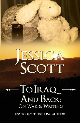 To Iraq and Back On War & Writing