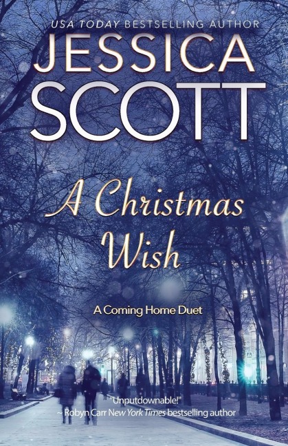 A Christmas Wish: A Coming Home Series Duet