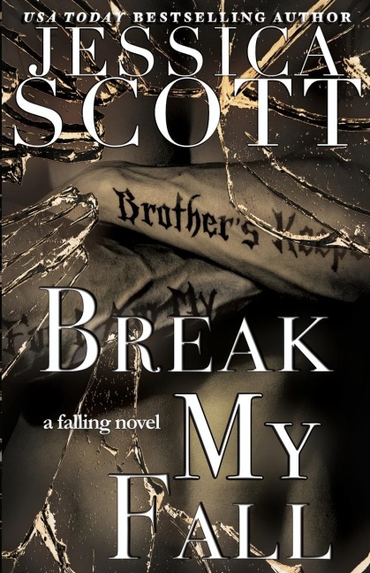 Break My Fall