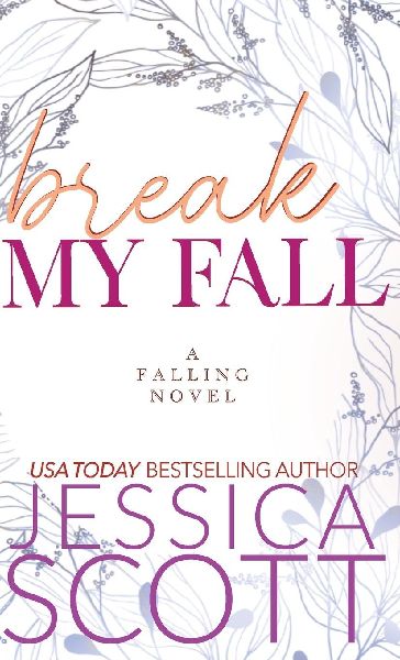 Break My Fall: A Dark Academia Military Romance