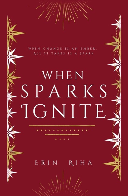 When Sparks Ignite