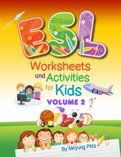ESL Worksheets and Activities for Kids Volume 2