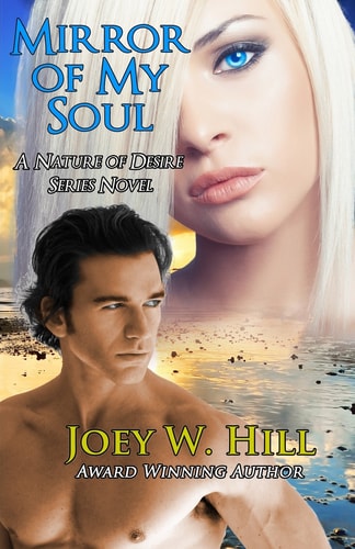 Mirror Of My Soul A Nature of Desire Series Novel